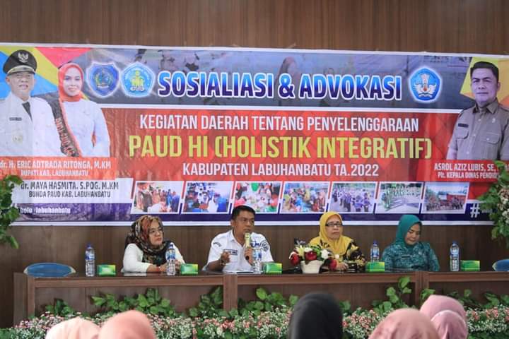 Plt. Kepala Dinas Pendidikan Buka Sosialisasi dan Advokasi Paud HI (Holistik Integratif) Kabupaten Labuhanbatu Tahun 2022